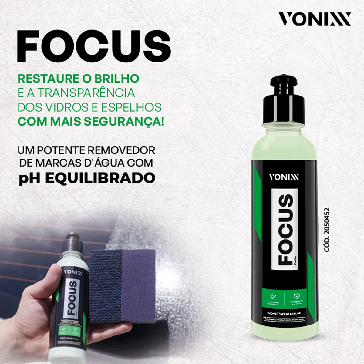 Limpador Polidor Vidros Vonixx Focus 240ml Automotivo